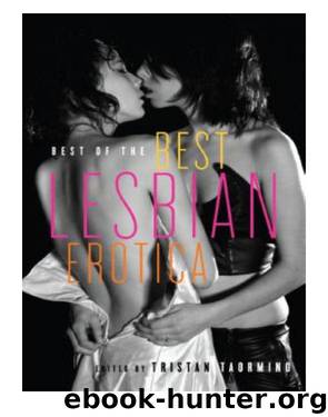 Best of the Best Lesbian Erotica by Tristan Taormino