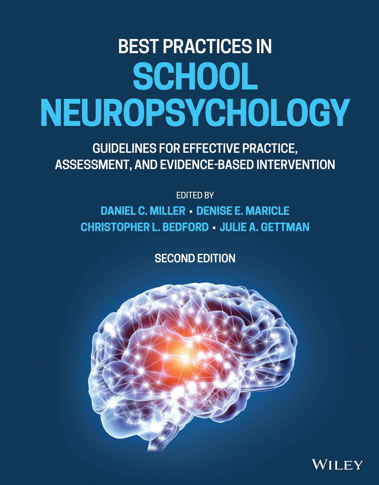 Best practices in school neuropsychology : guidelines for effective practice, assessment, and evidence-based intervention by Daniel C. Miller (editor)