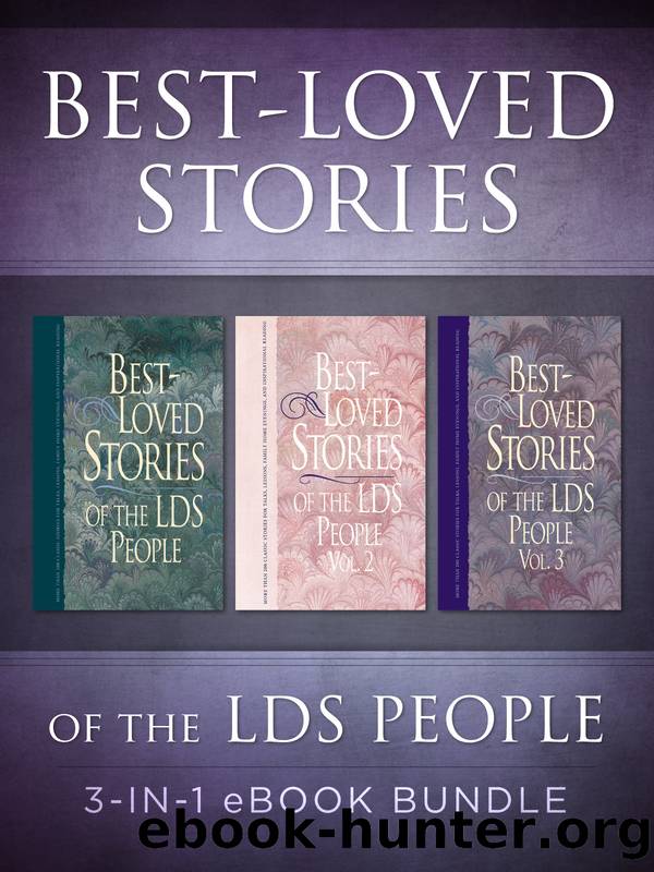 Best-Loved Stories, Volumes 1-3 by Jay A. Parry & Jay A. Parry & Linda Gundry
