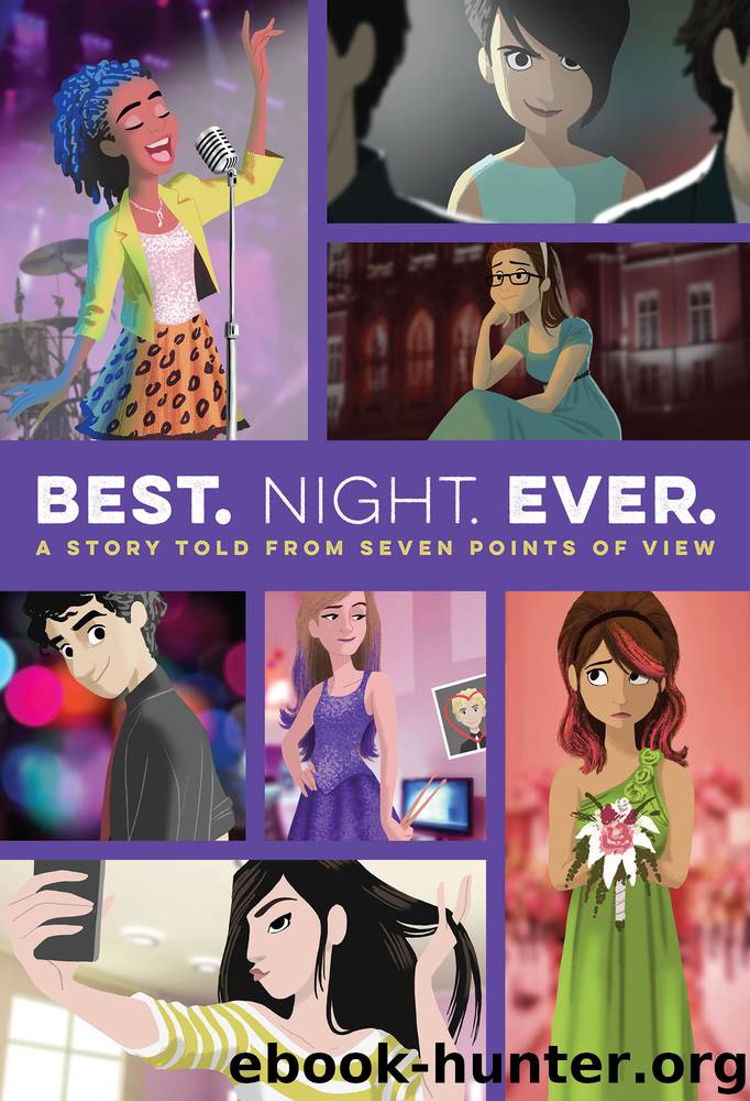 Best. Night. Ever. by Rachele Alpine & Ronni Arno & Alison Cherry & Stephanie Faris & Jen Malone & Gail Nall & Dee Romito