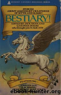 Bestiary! by Gardner Dozois & Jack Dann