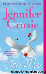 Bet Me by Jennifer Crusie