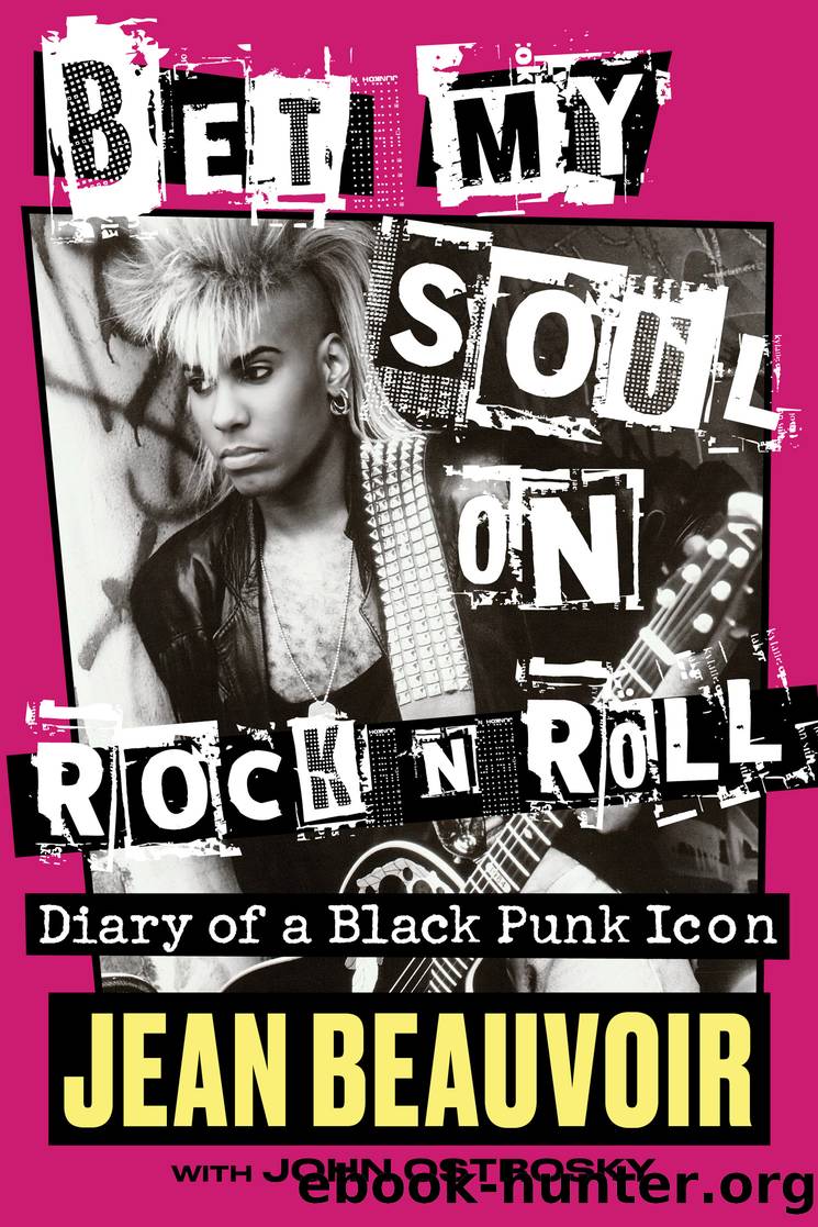 Bet My Soul on Rock 'n' Roll by Jean Beauvoir & John Ostrosky