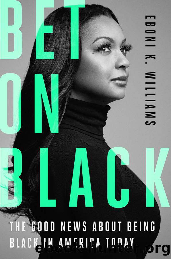 Bet on Black by Eboni K. Williams