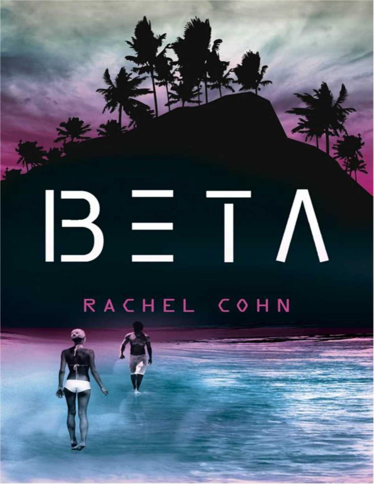 Beta by Rachel Cohn
