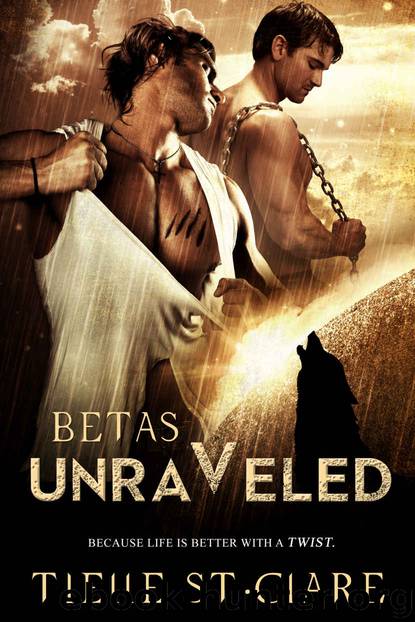 Betas Unraveled (Lone Wolves Book 3) by Tielle St. Clare