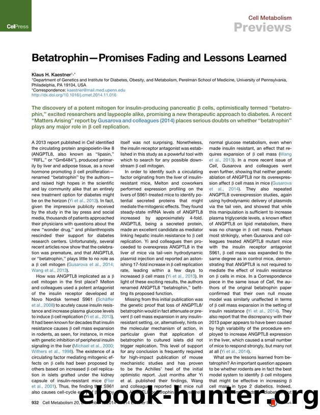 Betatrophin-Promises Fading and Lessons Learned by Klaus H. Kaestner