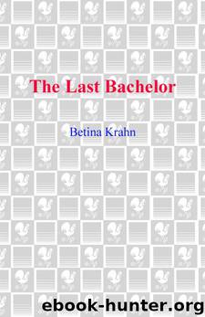 Betina Krahn by The Last Bachelor