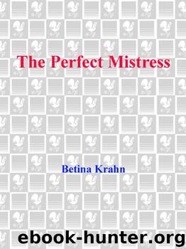 Betina Krahn by The Perfect Mistress