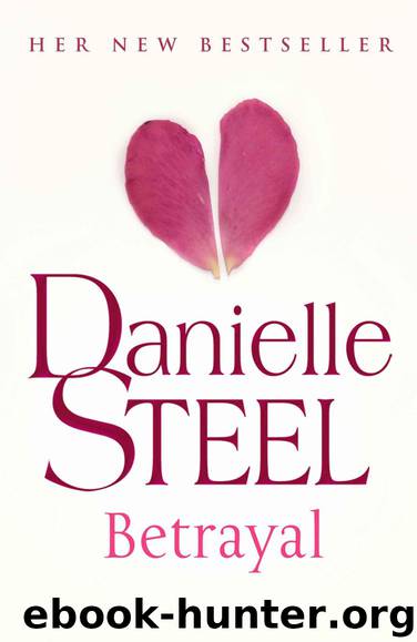 Betrayal (2012) by Danielle Steel