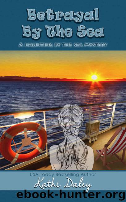 Betrayal By The Sea by Kathi Daley