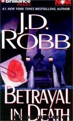 Betrayal In Death by J D Robb