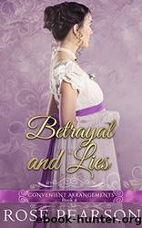 Betrayal and Lies by Rose Pearson