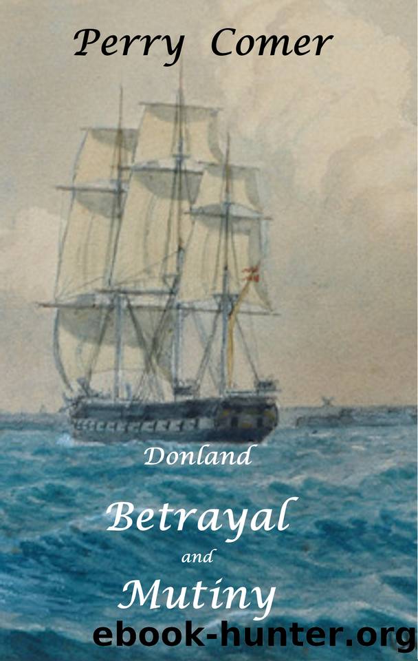 Betrayal and Mutiny by Comer Perry