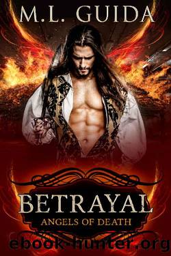 Betrayal by M. L. Guida