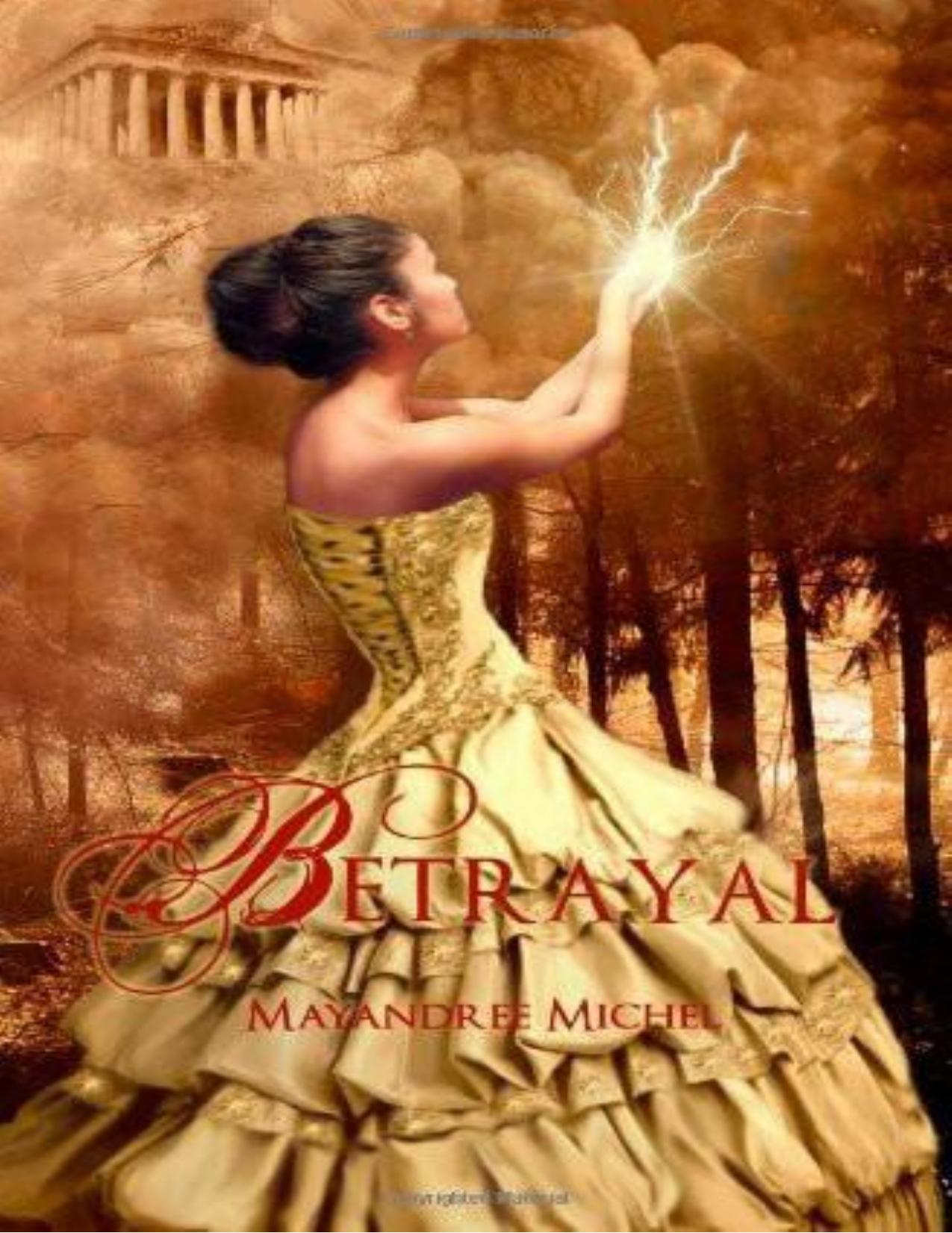 Betrayal by Mayandree Michel