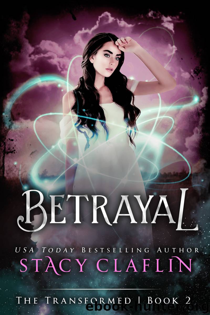 Betrayal by Stacy Claflin