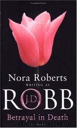 Betrayal in Death (Thorndike Large Print Basic Series) by Nora Roberts
