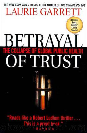 Betrayal of Trust by Laurie Garrett