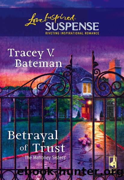 Betrayal of Trust by Tracey V. Bateman