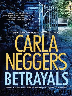 Betrayals by Carla Neggers