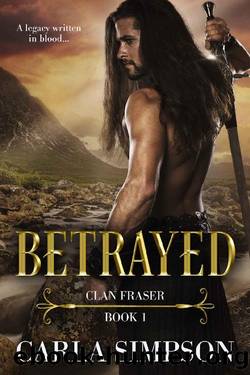 Betrayed by Carla Simpson