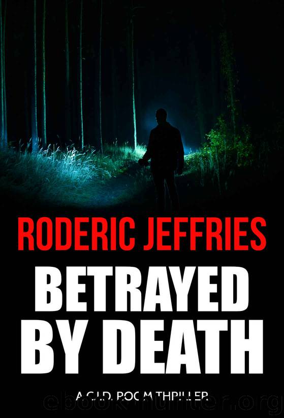 Betrayed by Death by Roderic Jeffries