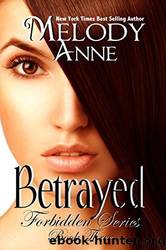Betrayed by Melody Anne