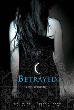 Betrayed by P. C. Cast & Kristin Cast
