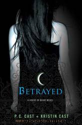 Betrayed by P. C. Cast