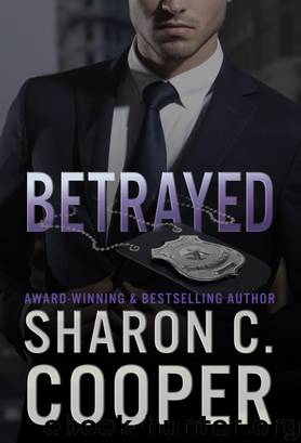 Betrayed by Sharon C. Cooper