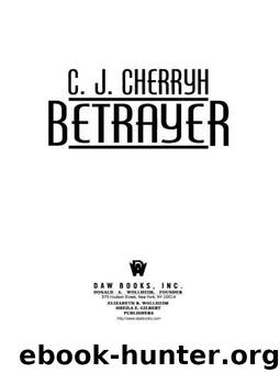 Betrayer: Foreigner #12 by C. J. Cherryh