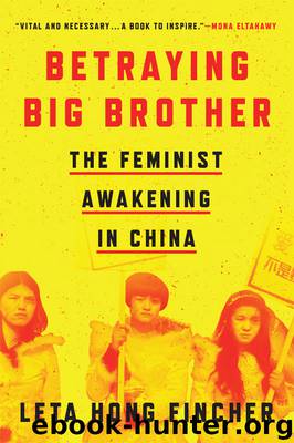 Betraying Big Brother by Leta Hong Fincher