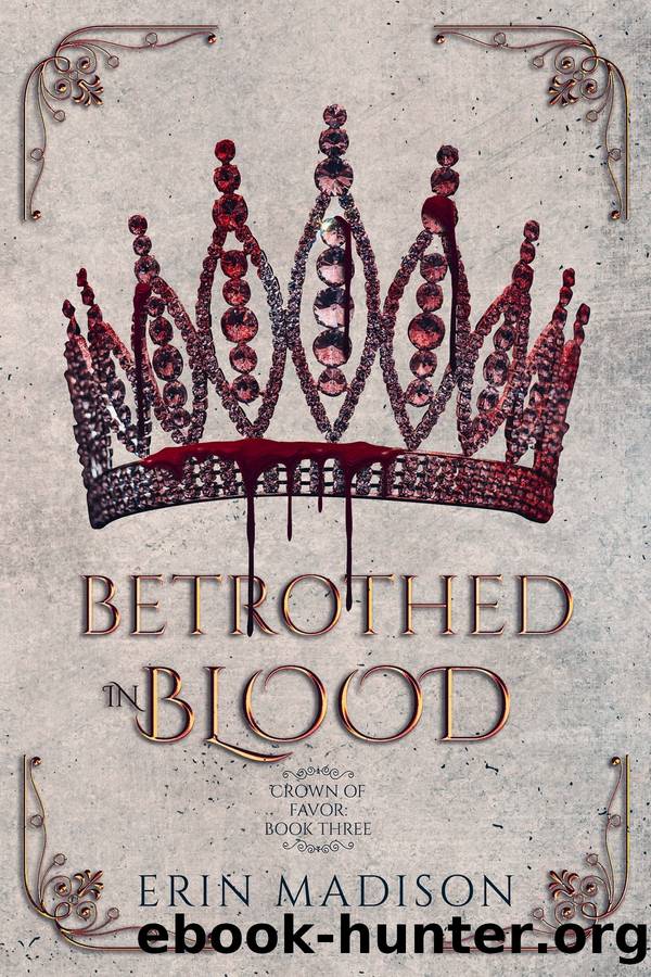Betrothed in Blood by Erin Madison