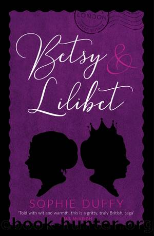 Betsy & Lilibet by Sophie Duffy