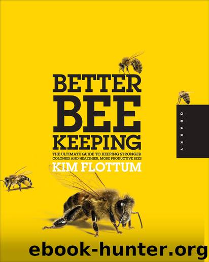 Better Beekeeping by Kim Flottum
