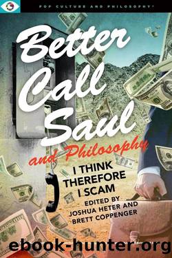 Better Call Saul and Philosophy by Joshua Heter