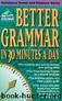 Better Grammar in 30 Minutes a Day by Florence Sacks & Constance Immel