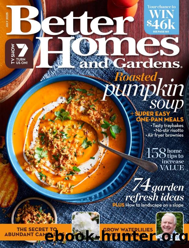 Better Homes and Gardens Australia 2025-07 by Unknown