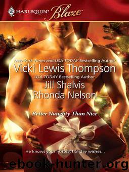 Better Naughty Than Nice by Jill Shalvis & Vicki Lewis Thompson & Rhonda Nelson