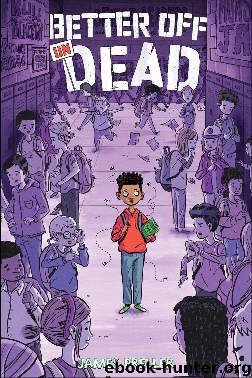 Better Off Undead by James Preller