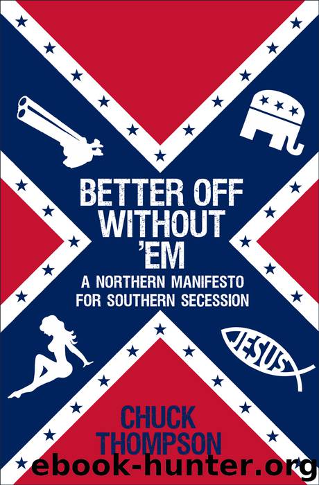 Better Off Without ’Em by Chuck Thompson