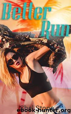Better Run by Shel Stone