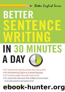 Better Sentence Writing in 30 Minutes a Day by Diana Campbell