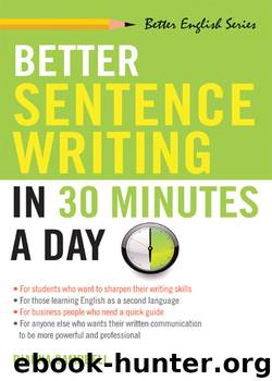 Better Sentence-Writing In 30 Minutes a Day by Dianna Campbell