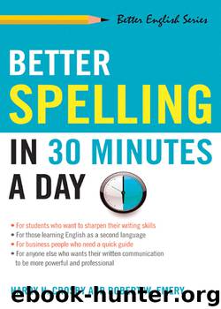 Better Spelling in 30 Minutes a Day by Harry Crosby