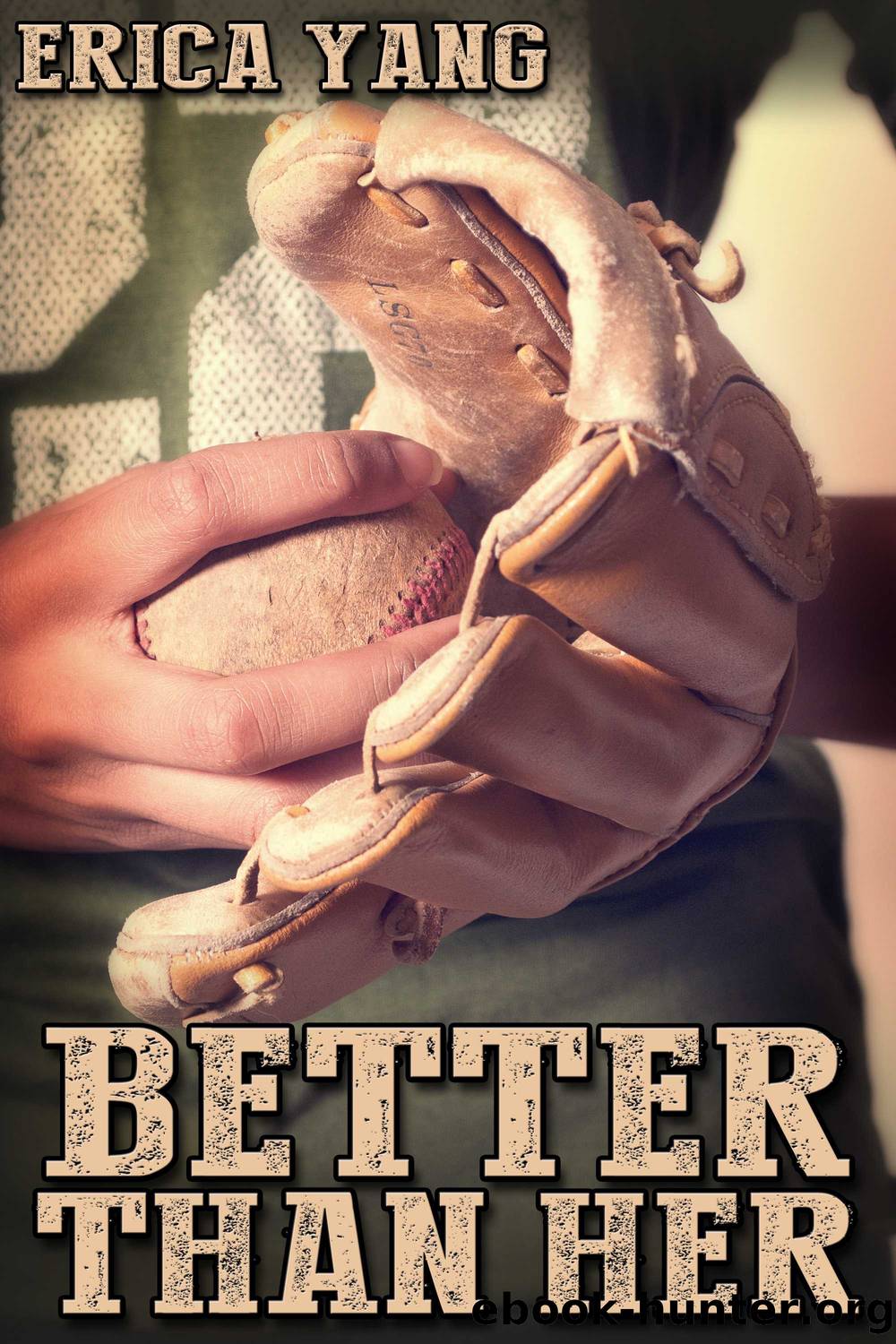 Better Than Her by Erica Yang