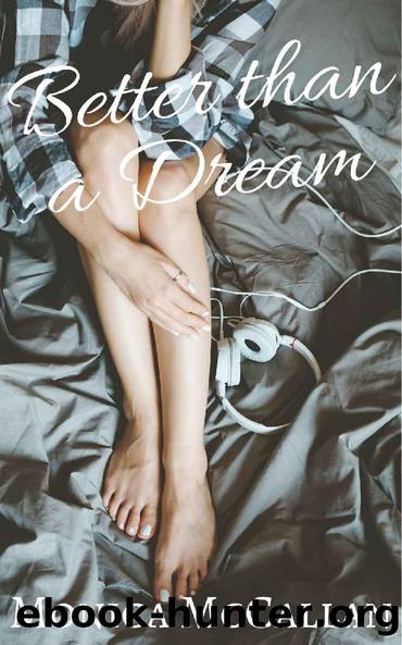 Better Than a Dream by Monica McCallan