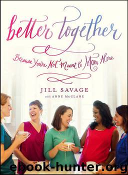 Better Together by Jill Savage