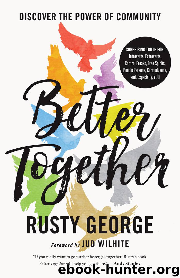 Better Together by Rusty George